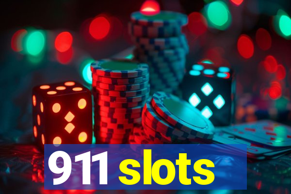 911 slots